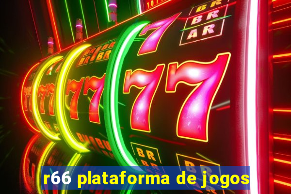 r66 plataforma de jogos